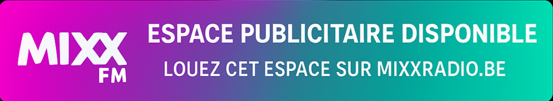 Espace publicitaire disponible - Mixx FM Charleroi